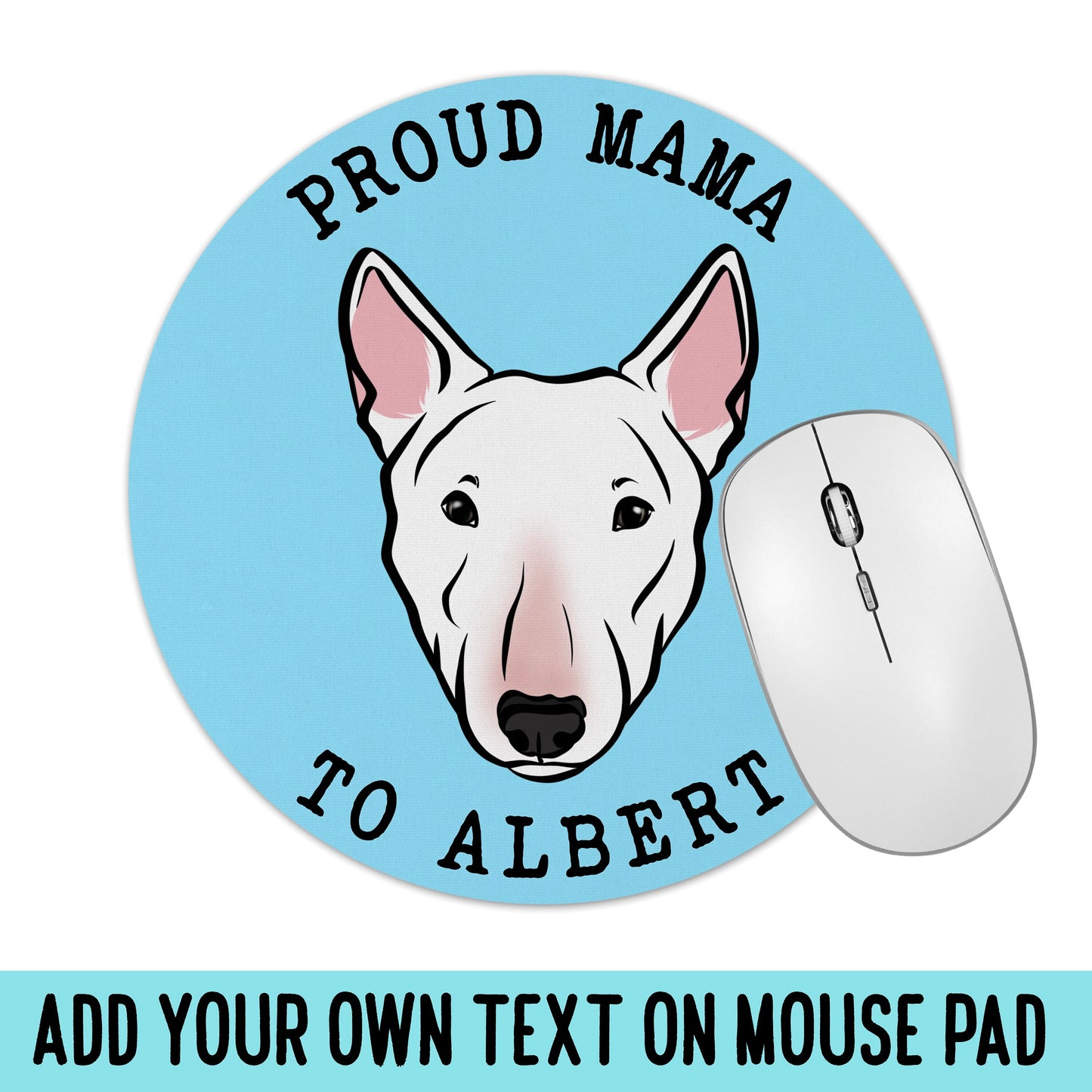 Bull Terrier Owner Mouse Pad