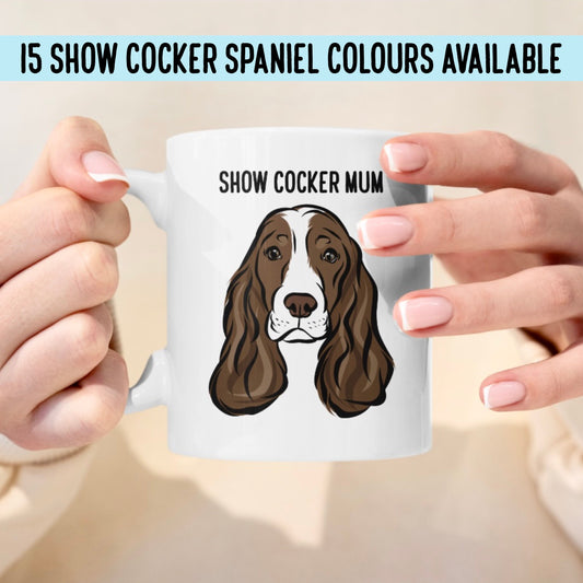 Show Cocker Spaniel Mug/ Personalised Spaniel Dog Face Mug/ Pet Portrait Ceramic Coffee Mug/ Spaniel Dog Owner Gift/ Spaniel Memorial Mug